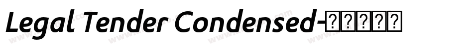 Legal Tender Condensed字体转换